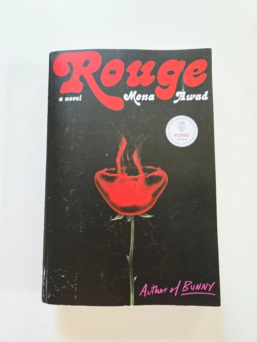 Rouge by Mona Awad 2023 Advanced Readers Edition Trade Paperback